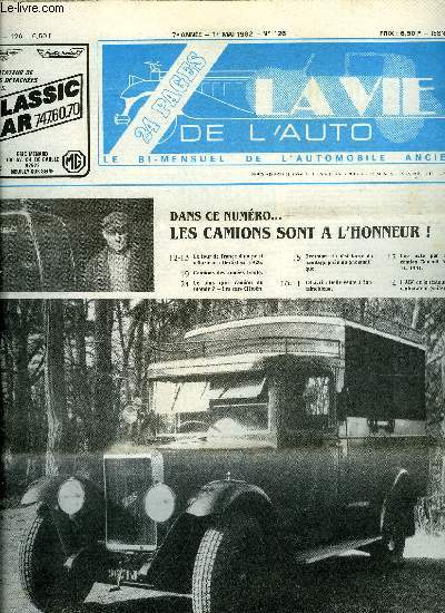 LA VIE DE L'AUTO N 126 - Le tour de France d'un petit Gazocar Berliet en 1926, Camions des annes trente, Le plus gros camion du monde ? Les cars Citron, Overman : la rsistance du bandage plein au pneumatique, 18 avril : Belle vente a Fontainebleau