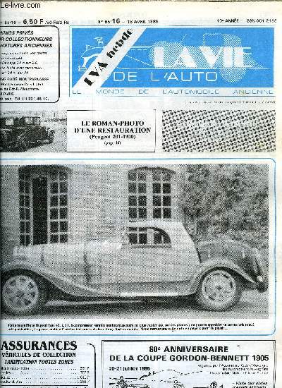LA VIE DE L'AUTO N 16 - En 1907, Sensations parisiennes sur les autos - Une petite leon d'conomie (1905), De quoi demain sera fait ? - Les conseils de Grand-Mre Annette, La page motos de Bourdache : la page des bicylindres, Comment courir en V.E.C.