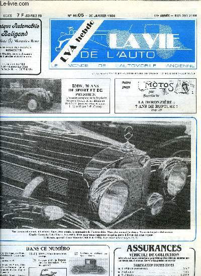 LA VIE DE L'AUTO N 5 - La monte blanche a Orcires Merlette du Tacot Club Gavot, Restaures en 85, Quand l'hirondelle devient Jaguar (1e partie), Voiturettes Monet - Ferrari 84-85 par Claude Rouxel, Concentration a Marquette-lez-Lille (Nord)