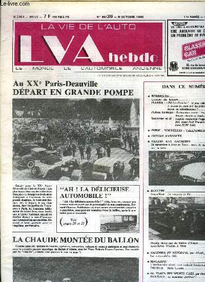 LA VIE DE L'AUTO N 36 - 1800 km d'origine ! - G pour Gillet-Herstal - A propos du capot lev des petites Abarth : aileron ou refroidissement ?, Restauration moteur - Diagnostic - Bougies chaudes et froides, 28 septembre a Jouy-en-Josas : Belles