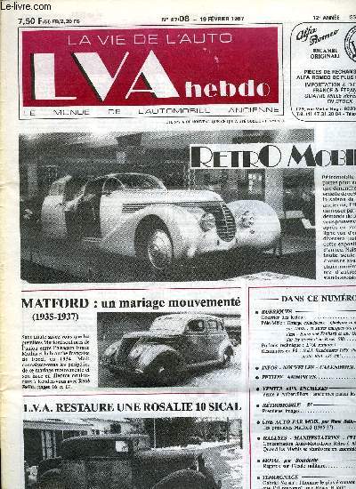 LA VIE DE L'AUTO N 8 - Etrange coincidence - Quelques mots de plus sur Tatra et autres marques des pays de l'Est - Entre une Panhard et une Oldsmobile - Sur les traces d'un Racer 500, Vente a Aubervilliers : anciennes parmi les modernes