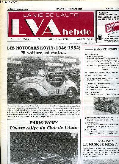 LA VIE DE L'AUTO N 11 - Drole de skiff pour une toile - Sacrilge - La connaissez-vous ?, LVA restaure (dpose de la caisse) - Restauration moteur (suite) - Pince et grenouille, Les motocars Rovin 1946-1954, Images du Paris-Vichy, Trophe