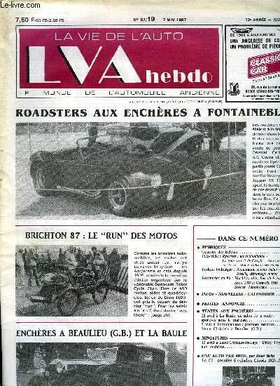 LA VIE DE L'AUTO N 19 - Rytecraft : un mini-utilitaire - La toile du toit de l'Anglia - Arosport sur le vif - Roger Deho et ses Simca spciales, Restauration moteur (suite) - Rosalie, dmontage moteur (suite), 26 avril a La Baule, au salon de la route