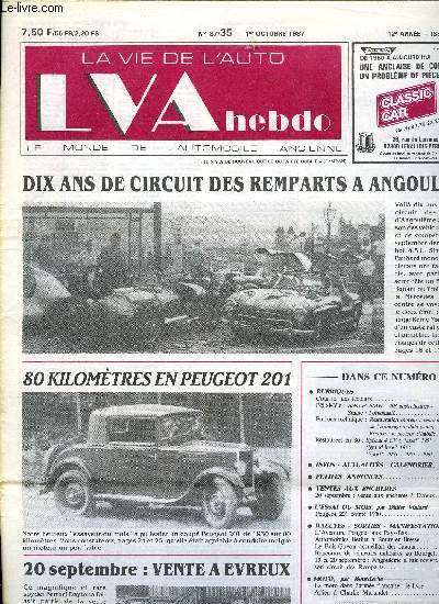 LA VIE DE L'AUTO N 35 - Balsa et BMW - 203 australiennes - Sizaire : l'originalit, Remontage de l'quipage mobile (suite) - Rosalie :le moteur s'habille, 20 septembre : vente aux enchres a Evreux, Peugeot 201 coup 1930, L'aventure Peugeot aux Pays Bas