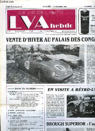 LA VIE DE L'AUTO N 46 - Oiseau rare : le prototype Chausson CHS - Deux roues : Triumph entretubes a courroie - Dans la rue, en france et en G.B., Pompes d'alimentation en essence - Traitements anti-corrosion aprs sablage - Roulez gonfls !, L'histoire