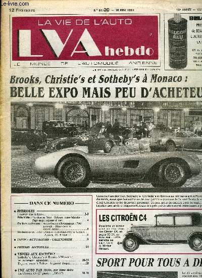 LA VIE DE L'AUTO N 20 - Vendues en l'tat - Salmson outre-Manche - Page mag : rponse a tout, Amortisseurs tlscopiques : l're nouvelle - Rtroviseur et miroir viseur, Sotheby's, Christie's et Brooks a Monaco : les acheteurs attendent, Expo et vente