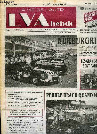 LA VIE DE L'AUTO N 31 - Body by Fisher - Parlez-en au prsident - Pan sur le bec - Delahaye spcial : qui l'a carrosse ?, Colortune : un oeil dans la chambre - Roulement pour la vie, Rallye des 1000 bornes - Cap au Sud, 10e Tour de France des GMA