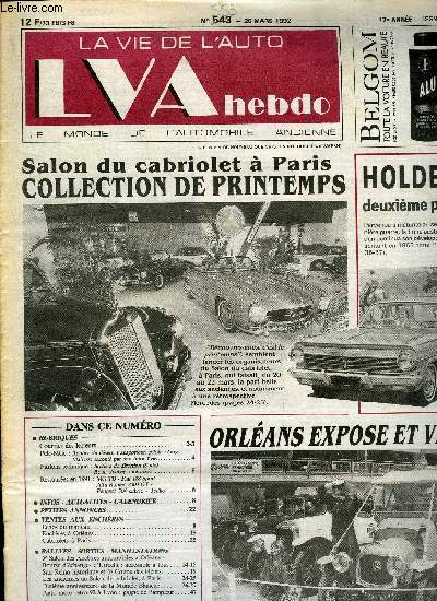 LA VIE DE L'AUTO N 553 - Routier du dsert, transporteur, pilote : Guy Mairesse racont par son frre Yves, Boitiers de direction (suite) - Roue Jockey motorise, Echos du marteau, Enchres a Orlans, Cabriolets a Paris, 5e Salon des Anctres automobiles