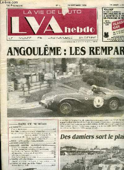 LA VIE DE L'AUTO N 574 - Une Hudson a restaurer - Goutte d'eau, Chrome, nickel et argent : les mtaux de beaut des anciennes - Un almanach DS, Grands Prix historiques a Zolder et Zandvoort, 5e rallye international Rolls-Royce au Luxembourg, Les damiers