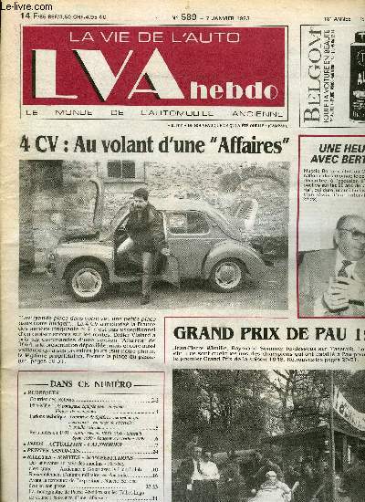 LA VIE DE L'AUTO N 589 - DS portugaise quipe pour cinphile - Visages de champions, Overdrive de Spitfire : une option qui s'entretient - Etamage de rservoir : la rouille vaincue, Des angevines au pays des moulins - Hershey, c'est grand !