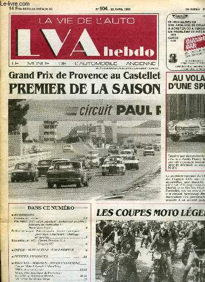 LA VIE DE L'AUTO N 604 - 4 CV caisse plastique - Arrte par un arbre : franaise ou amricaine ? - Racer Jean Pags, Pates a souder - braser : seringues pour basse temprature - Outillage de camping, Coupes Moto Lgende a Montlhry : 800 motos