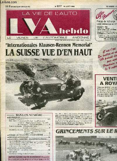 LA VIE DE L'AUTO N 617 - La berlinette Hrubon : insuffisamment prpare - Enigmatique cyclope : Le pain de campagne - Fiat Abarth 2200, Climatisation (suite) : la mise en examen, Belles italiennes en Provence, Klausen Rennen Memorial 1993 : Bergmeister
