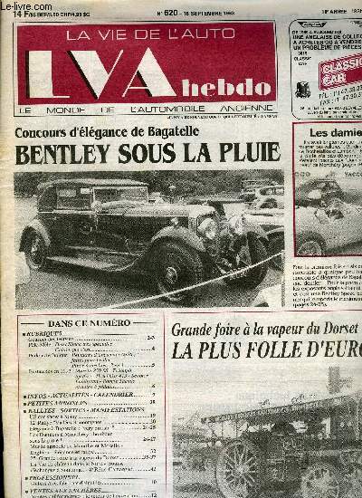 LA VIE DE L'AUTO N 620 - Deux Simca trs spciales - Caisse que c'est, Peintures d'anciennes (suite) : faites pour briller - Pince a circlips 2 en 1, US car show a Soisy, 12e Rallye Valles et montagnes, Elegance a Bagatelle : very british, Les damiers