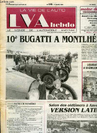 LA VIE DE L'AUTO N 646 - Essai vacances 1964 : la caravane des Renault - Est-ce une Hotchkiss ? - Mystrieu chassis a moteur Ballot - Rectifions, prcisions, Rparation de la dernire chance : un bloc Delahaye fendu par le gel - Catalogues Espace Fulvia