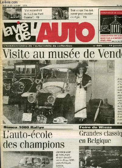 LA VIE DE L'AUTO N 685 - Les rgles de circulation, Un graisseur de roulement a la place du bouchon, Nettoyant moquette, Tapis pour batterie, G.P. de l'ACF 1908 a Dieppe, Solex Hispano-Suiza, Rassemblement Saurer en Suisse, Tour du Lman, Bientot un club