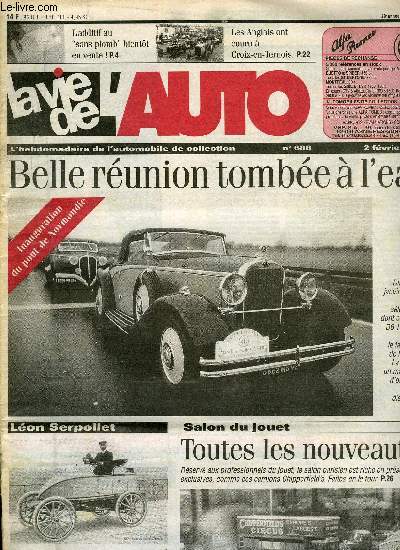 LA VIE DE L'AUTO N 688 - Le muse de Genve, Essence sans plomb : l'additif bientot commercialis, Caisses neuves pour TR 6, G.P. de l'ACF 1908 a Dieppe, Renault outre-Atlantique, Toutes les voitures du monde des annes 60, Le Trofeo del Redentore