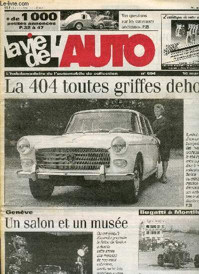 LA VIE DE L'AUTO N 694 - Toujours a son nom, 30 ans aprs, Maris en coup de vent, Transmission des 15/6 : avec ou sans Bibax ?, Dshumidificateur de garage, Quatre Dagonet a Reims, Le Mtais, GEP et Ruby, ADT, Brooks, Christie's et Sotheby's