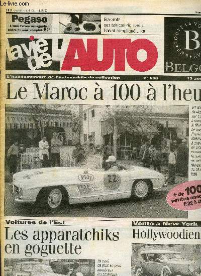 LA VIE DE L'AUTO N° 698 - Bien jeunes anciennes, Renault de course, Vernissag... - Photo 1/1