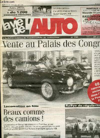 LA VIE DE L'AUTO N 755 - Une excellence pour tmoin, Le muse de Nogent-l'Artaud dmnage, Carrosserie : le clouage sur ossature bois, Polisher au soleil, Porsche 912 Targa, La Miele retrouve, Le 10 juin au Palais des Congrs, La coupe des Alpes