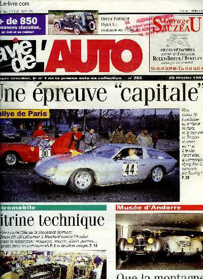 LA VIE DE L'AUTO N 785 - Rouen aime les Simca, Une Donnet pas donne, Archives d'une passion par Antoine Raffaelli, La boutique Drivers a Toulouse, Les dernires images de Rtromobile, Rallye de Paris, Hivernale en Alsace, Les voitures historiques