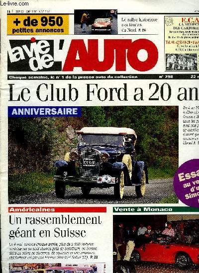 LA VIE DE L'AUTO N 798 - Un trophe automobile retrouv, Georges Irat et Ed. Gouron, DS transformes, Outillage : calibres en tout genres, Citron DS : reconnaitre les rservoirs de LHM, Rallye Ford dans les gorges du Tarn, Rolls-Royce et Bentley