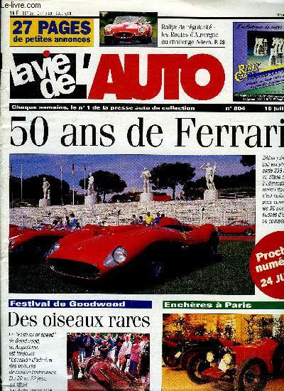 LA VIE DE L'AUTO N 804 - Vacances d't 1963, L'auto ancienne et le fisc, Traction : raid Lecot et Tour de France, La premire Tourisme de Ferrari, L'additif Millsim a l'preuve de l'endurance, Vente au Palais des Congrs le 23 juin