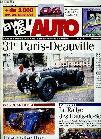 LA VIE DE L'AUTO N 814 - Maris en anciennes, Delahaye Figoni, Garages d'antan, Lancia carrosses en France, Deux Jaguar XK 140 restaures en 4 mois, Essence sans plomb et additifs : regarde sur l'tranger, Vente Poulain au Palais des Congrs