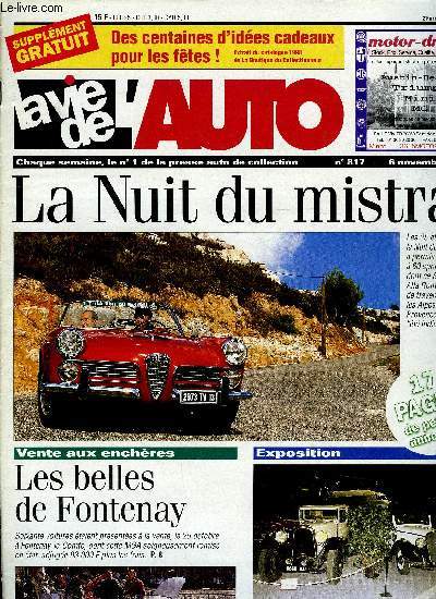 LA VIE DE L'AUTO N 817 - Attelage insolite, Carburant GPL C : un nouveau pistolet, Sphres Citron : banc de recharge, La nuit du Mistral, Balade des doyennes, Sortie a Pierrefonds, Brocante automobile a Lohac, Rallye des 4 couleurs, Basque classic