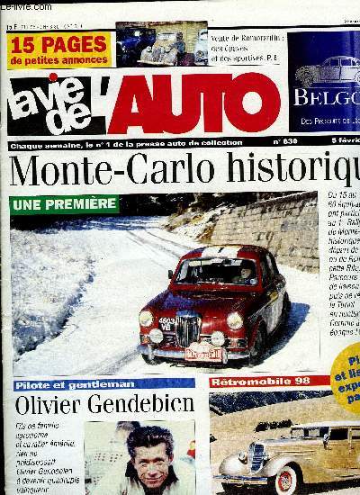 LA VIE DE L'AUTO N 830 - Monte-Carlo historique, Sortie du Collection car's club a Cannes, Commmoration du GP de Lausanne, Les allums du Chrome en Franche Comt, Sortie Fiat 500 a Marseille, Bourse a Loos-Gohelle, Fte des Lions a Draveil