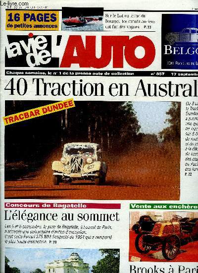 LA VIE DE L'AUTO N 857 - Talbot-Lago America, Remplacement d'un pare-brise, Concours d'lgance a Bagatelle, Tracbar Dundee, Grand prix du Comminges, Raid Suisse-Paris, Course de cote du Mont-Dore, Rencontre Trabant en Allemagne,Matra passion en Auvergne