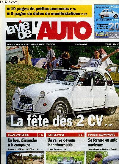 LA VIE DE L'AUTO N 1469 - Mondial 2 CV 2011, Llotja de Sils en Espagne, Rencontre internationale Mercedes, Rallye des Premires cotes, Ronde historique du Tarn, Rtrospective de la cote de Vinsobres, Festival des belles mcaniques a Roubaix