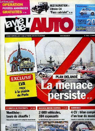 LA VIE DE L'AUTO N 1553 - Le plan Delano en question, RM Gooding, Historics a Brooklands, Avignon Motor Festival, Trophe Jacques Potherat, Coupes de printemps, Salon Oldtimer et Teilemarkt a Fribourg, Bourse d'Arras, Bourse de Groux-les-Bains