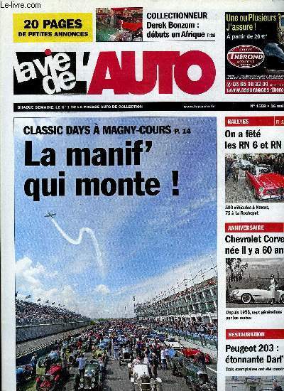 LA VIE DE L'AUTO N 1559 - Les 60 ans de la Corvette, Classic Days a Magny-Cours, 1re Monte de la Rochepot, Traverse de Lyon, Printemps au chateau dans les Bouches-du-Rhone, 1re Monte historique de Lioux, Critrium Mathis dans les Vosges
