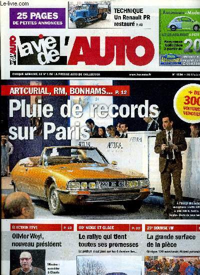 LA VIE DE L'AUTO N 1599 - Le nouveau prsident de la FFVE, Artcurial , les 7 et 8 fvrier a Paris, Carto du Bergeracois, Rallye Neige et glace, 1er rendez-vous de Morlaix, Bourse de vif, Salon de Palavas les flots, Salon auto rtro de Bruges