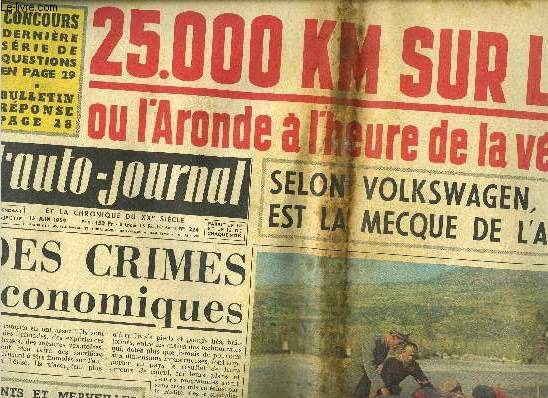 L'AUTO JOURNAL N 224 - 25.000 km sur la P.60 ou l'Aronde a l'heure de la vrit, Des crimes conomiques, Le gang des compteurs par Maurice Evrard, Automobilistes, apprenez a juger vos factures, ne vous en laissez pas compter par Didier Charvet