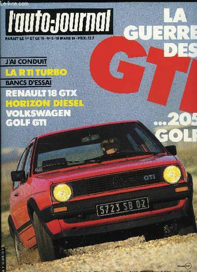 L'AUTO JOURNAL N° 5 - Essais : Volkswagen Golf GTI, Renault 18 GTX, Talbot Ho... - Afbeelding 1 van 1