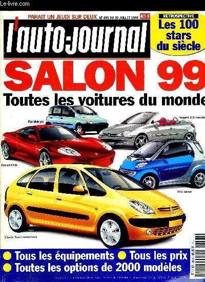 L'AUTO JOURNAL N 495 - Salon 99 toutes les voitures du monde, Les nouveauts du Salon, Prototype : La nouvelle Ferrari, Comment Mercedes a rtrci les Franais, La contre-attaque japonaise, Les chiffres de l'anne, Kangoo : les raisons d'un succs