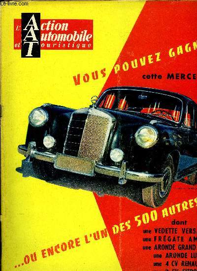 L'ACTION AUTOMOBILE ET TOURISTIQUE - La voiture bleue, moderne et dynamique, ambassadrice de France ne doit pas tre rduite a la mendicit, Avec la 4 CV Fiat 600 prsente au Salon de Genve, l'Italie a dsormais comme la France et l'Allemagne