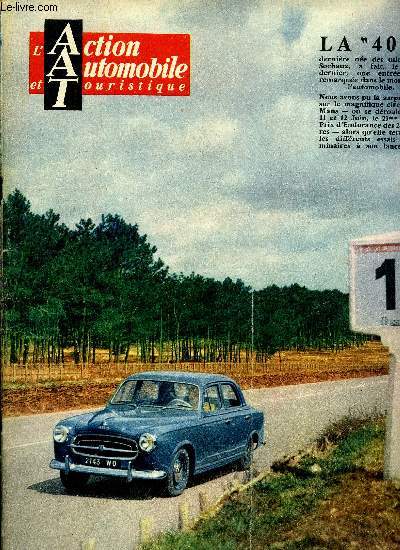 L'ACTION AUTOMOBILE ET TOURISTIQUE - Vacances en Autriche, Les 24 heures du Mans par Charles Faroux, Peugeot prsente sa 403 qui vient heureusement complter la gamme des productions franaises, La 403 sur le plan technique, Notre essai de la 600 Fiat