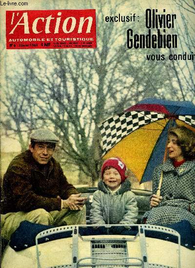 L'ACTION AUTOMOBILE ET TOURISTIQUE N 6 - Autosuggestions : un nouveau concour, Une nouvelle Renault, Le page est dja pay par P. Allanet, Essaye pour vous : La Lancia Flavia par A. Bertaut, Scurit : la chaine Saint Christophe par R. Harari