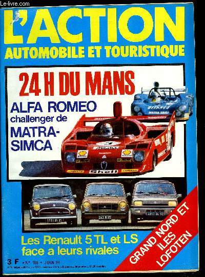 L'ACTION AUTOMOBILE ET TOURISTIQUE N 166 - Les objectifs de J.M. Lelivre prsident de la FFCA par J.P. Gratiot, L'auto et la loi : Pour vous assurer de bonnes vacances par E. Bromberger, Faites le vous meme : Branchement lectrique caravanes et remorque