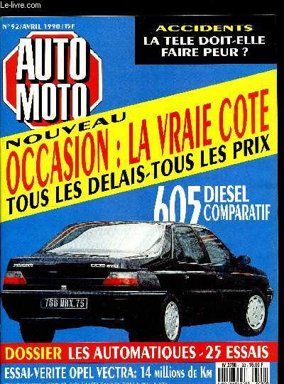 AUTO MOTO N 92 - Interview : G. Sarre, secrtaire d'tat aux transports, Diesel : 4 nouveauts, 3 technologies, Comparatif, automatiques : pour ou contre, Occasion : la vraie cote, Accidents : faut-il faire peur ?, Etats-Unis : L'envol rat du luxe