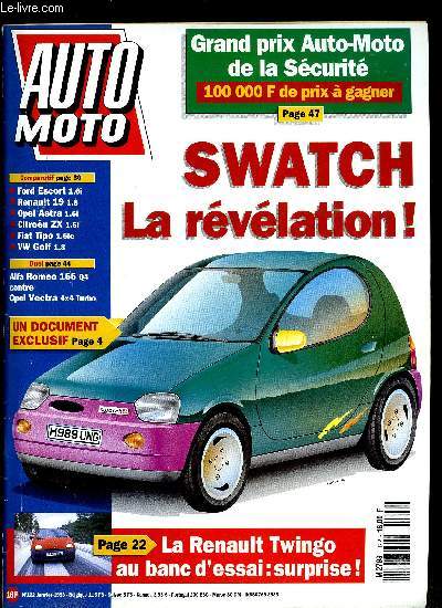 AUTO MOTO N 122 - La swatchmobile, la rvlation, Nouvelle Opel Corsa, Ford Mondeo, Le controle technique, Paris-Marseille en Twingo, Tlvion, sport, show-bizz : tous en selle, Phares jaunes, phares blancs : la cohabitation s'annonce mouvemente