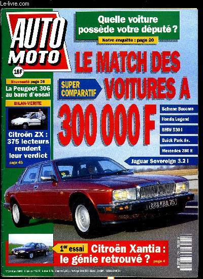 AUTO MOTO N 124 - Premier essai de la Citron Xantia, L'effet Clinton vu par un patron de l'automobiliste US, Permis a points : la grande vitesse dans le collimateur, Au volant des championnes du supertourisme, 8 motos en tailleur de ville