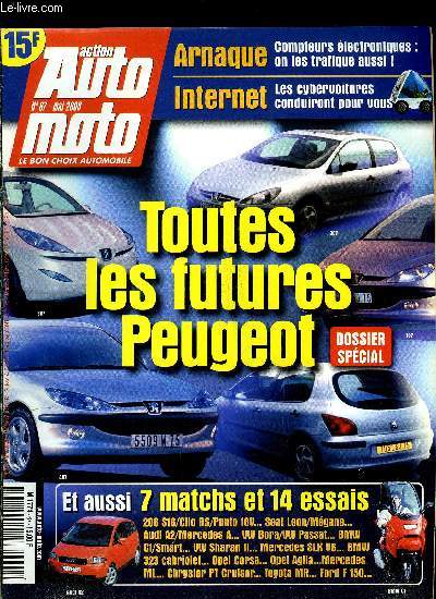 ACTION AUTO MOTO N 67 - Concentrations : les lois de la gravitation , Projets secrets Peugeot : toutes griffes dehors, Histoire : Etat-Unis/Europe, Jurassic Park contre Disneyland, Demain, elle conduira a votre place : la cybervoiture, Formule 1