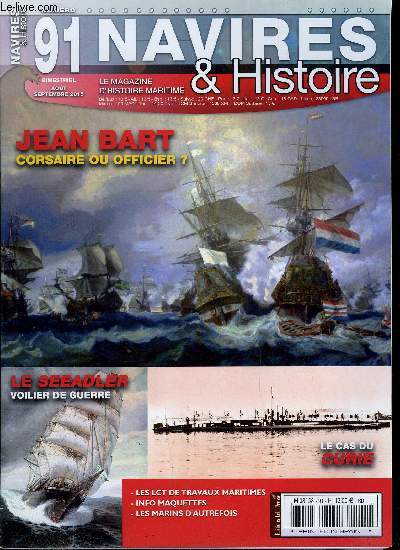 NAVIRES & HISTOIRE N 91 - Le cas du sous-marin Curie, ex-U.14 ex-Curie, 1964 sur mer, l'anne Jean Bart ?, Le Seeadler, Les LCT de travaux maritimes