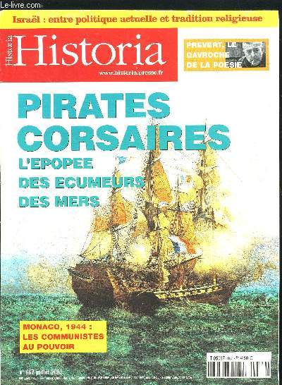 HISTORIA N667 - Des jeux, des stars : le programme depuis 3000 ans par Christophe Courau, Isral, entre politique et spiritualit par Jeanne Chaillet, Les plus vieilles recettes du monde par Jean Bottro, En juillet, Jules fait ce qui lui plait