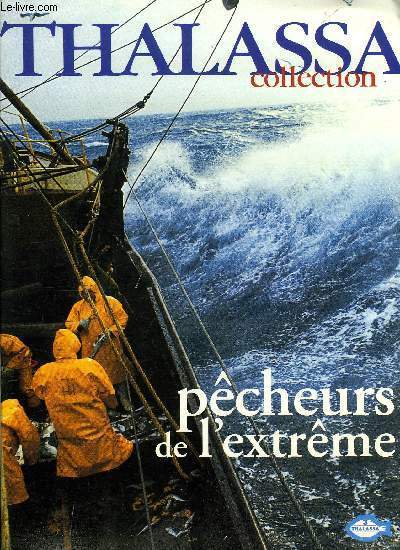 Thalassa collection - Pcheurs de l'extrme - 2 cassettes incluses
