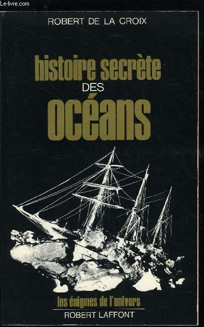 HISTOIRE SECRETE DES OCEANS