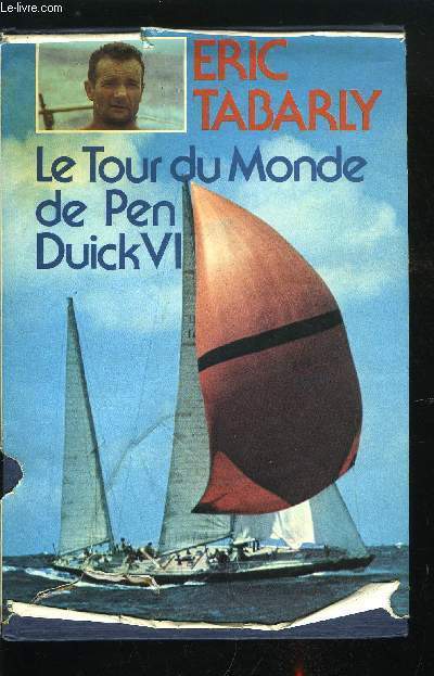 LE TOUR DU MONDE DE PEN DUICK IV
